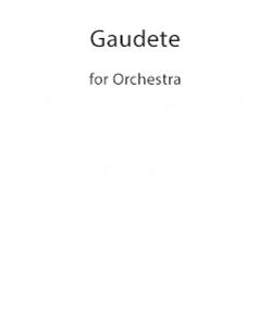 Gaudete for Orchestra