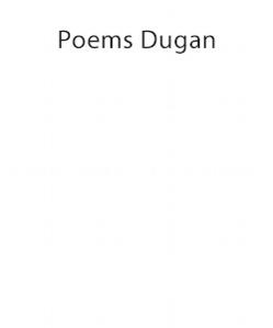 Poems Dugan